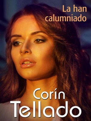 cover image of La han calumniado